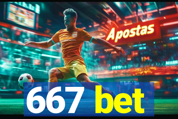 667 bet